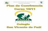 2010-2011 PLAN ANUAL DE CONVIVENCIA (General)paulesbarakaldo.com/colegio/wp-content/uploads/plan_anual_de_convivencia.pdf · relacionadas con el liderazgo de proyectos, que incluyen