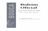BOUCA Nº 147 Nº 147.pdf · Resolución del Rector de la Universidad de Cádiz UCA/R315RECN/2012, de 15 de junio de 2012, por la que se nombra a Dª. Mª. José Muriel de los Reyes