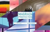 Magrada Proyectos crea cientos de proyectosmagrada.com/wp-content/uploads/2016/02/dossier_magrada_final-LR3... · desmontadas puede transportarse facilmente por su poco volúmen y