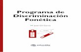 Mª José Gil García Programa de Discriminación Fonética · sicales, figura-fondo auditiva, memoria auditiva de sonidos. - Trabajar las cualidades sonoras: intensidad, tono, y