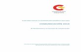 COMUNICACIÓN 2014 - aecid.esF3n/... · PLAN DIRECTOR DE LA COOPERACIÓN ESPAÑOLA 2013-2016 . COMUNICACIÓN 2014 . Al Parlamento y al Consejo de Cooperación . Secretaría General