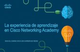 La experiencia de aprendizaje en Cisco Networking Academy · Información pública de Cisco 5 Ejemplos de puestos de trabajo ... En el primer curso del currículo de Cisco CCNA Routing