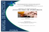33 Manual de prácticas de zootecnia de porcinos - uv.mx · granja y se trabajará en el local de hembras preñadas y/o maternidades. Se solicitará al Se solicitará al manejador