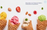 Bienvenidos a los Freezers de helado y Dosificadores de ... a los... · Capacidad de helado 100-2.000 litros/hora Capacidad/flujo de ingrediente 10-200 litros/hora Tamaño del ingrediente