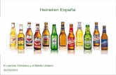 Heineken España - Junta de Andalucía · 8 La Cerveza : ciclo de vida INDUSTRIA CERVECERA Y MEDIO AMBIENTE el ciclo del producto COLAS AGUA CARTON ENERGÍA R. TINTAS ABONOS PAPEL