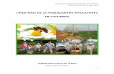 LÍNEA BASE DE LA POBLACIÓN DE APICULTORES EN COLOMBIA · Actualmente la apicultura puede ser desarrollada en la mayor parte del territorio nacional, se excluyen áreas con climas