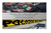 Guía de Llenado del Informe Policial Homologadocrimipol.com.mx/publicaciones/Guia llenado IPH delitos.pdf · 1 2 Objetivo general 2 Objetivos específicos 2 3 Estructura temática