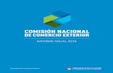 INFORME ANUAL 2018 - argentina.gob.ar · INFORME ANUAL 2018/COMISIÓN NACIONAL DE COMERCIO EXTERIOR La Comisión Nacional de Comercio Exterior (CNCE) dando cumplimiento a lo establecido