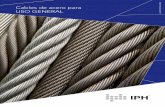 Cables de acero para - rosarioagroindustrial.com · Certificación IRAM 5221 Tipo A por marca de conformidad. Para más información respecto al alcance de cada certificación, dirigirse