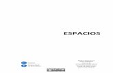 ESPACIOS - diposit.ub.edudiposit.ub.edu/dspace/bitstream/2445/65871/1/TFGespacios.pdf · construcción de paisajes exteriores. Surgió por el interés de renovar mediante el dibujo