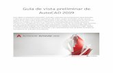 Guía de vista preliminar de AutoCAD 2019 - blogs.autodesk.com · Guía de vista preliminar de AutoCAD 2019 . Suscríbase a Autodesk® ®AutoCAD , incluidos conjuntos de herramientas