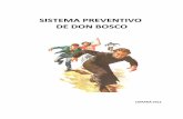 SISTEMA PREVENTIVO DE DON BOSCO - sanjoserosario.com.arsanjoserosario.com.ar/storage/app/media/uploaded-files/El Sistema... · Es por ello que Don Bosco habla del sistema represivo