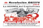 Revolución ObSrEMeANrARaIO - revolucionobrera.com · Este es un hecho macabro que muestra claramente el papel que cumplen las fuerzas armadas estatales, que no es más que el de