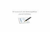 El manual del KHangMan - KDE Documentation · El manual del KHangMan seleccioneu-la amb el botó esquerre del ratolí. Si la lletra pertany a la paraula, el color de fons de la lletra