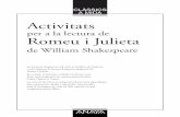 Romeu i Julieta (activitats) - recursos.grupoanaya.es · 7 Tornem al llenguatge literari amb què està escrit el diàleg amorós entre Romeu i Julieta. Assenyala-hi cada una d’aquestes