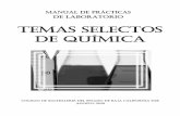 Temas selectos de QUÍMICA - cobachbcs.edu.mxcobachbcs.edu.mx/...practicas-de-laboratorio/...temas-selectos-quimica.pdf · Manual de Prácticas de Laboratorio de Temas Selectos de