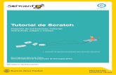 Tutorial de Scratch - ciudadaniaglobal.com · Ministerio de Educación Tutorial de Scratch Creación de animaciones, historias interactivas, juegos y música Plan Integral de Educación