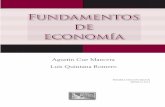 Fundamentos de economía - editorialpatria.com.mx · v Agustín Cue Mancera ha impartido cursos y diplomados de macro y microeconomía, comercio y finanzas internacionales en instituciones