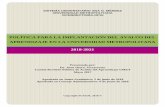 Politica de Avalúo 2017-2020 - anagmendez.net€¦ · principal y los centros universitarios en Puerto Rico; y, 3) el programa de educación bilingüe de los centros universitarios