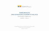 AMENAZA INCENDIOS FORESTALES - reliefweb.int · precipitaciones y la probabilidad de riesgo de incendios forestales, por lo que se concluye que en caso de una disminución de las