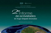UhED - geofisica.unam.mx · Segundo Informe de Actividades 2018-2019 Dr. Hugo Delgado Granados /v µ } ' }0 ] UhED 7 I. Presentación El hecho de hacer un informe de actividades no