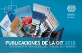 PUBLICACIONES DE LA OIT 2018 - ilo.org · Bajo la dirección de Nicolas Pons-Vignon Conseguir una reducción significativa de la desigualdad y del poder de las finanzas requiere tanto
