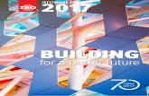ISO Annual report - 2017 ISO/annual... · continues to drive growth in markets around the world. This section explores how we are building the future – the next 70 years and beyond