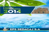 EPS SEDACAJ S - Agua para Cajamarcasedacaj.com.pe/gobernanza/docs/memoria2014.pdf · de agua potable y alcantarillado sanitario, en el ámbito de su competencia que comprende las