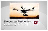 Drones en Agricultura - fedefruta.clfedefruta.cl/wp-content/uploads/2018/08/Matthew.pdf · Director de Laboratorio de Robótica Aérea Universidad de Talca. Drones para agricultura