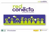 Qué es Red Conecta - picanya.org · en Conecta Joven, habiendo sido sede del VII Encuentro del programa. Este año ya forma parte de Red Conecta y desarrolla el programa BecaMOS,