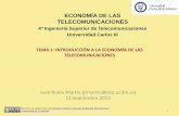 ECONOMÍA DE LAS TELECOMUNICACIONES - ocw.uc3m.esocw.uc3m.es/.../material-de-clase-1/Tema_1.pdf · pero preferencias distintas de los consumidores) y vertical (calidades distintas)