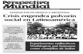 CONFLICTOS EN MEXICO Y ARGENTINA Crisis engendra polvorín ... · El capitalismo también empuja a los trabajadores hacia condiciones y experiencias comunes, creando las bases para