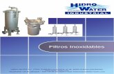 FICHA TÉCNICA FILTROS INOX - dminformatica.esdminformatica.es/hidro-water.com/pdf/es/1-1-FICHA-TECNICA-FILTROS...Carcasa de acero inoxidable AISI 304 (Filtro Bolsa) fabricado para
