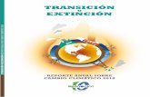 TRANSICIÓN EXTINCIÓN - mocicc.org · el futuro de todos nosotros. La transición hacia energías limpias y un modo de vida y de economía en armonía con la naturaleza no es una
