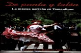 DE y - snte.org.mx · En su momento, Manuel M. Ponce, de origen zaca tecano, fue el único músico concertista que vislumbró la riqueza de la música tradicional mexicana y baila