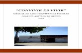 “CONVIVIR ES VIVIR” - colegioantilenrengo.clcolegioantilenrengo.cl/images/Documentos/ManualConvivencia.pdf · de la diversidad multicultural y de la paz, y de nuestra identidad