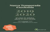Excelentia 2019 2020 · • Intermedio de La Boda de Luis Alonso de G. Giménez (Orquesta) • De este apacible rincón de Madrid de Luisa Fernanda de F. Moreno-Torroba (Tenor) •