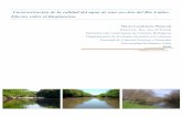 Caracterización de la calidad del agua de una sección del ... de la Calidad de Agua.pdf · la pérdida de la biodiversidad acuática, el crecimiento excesivo de algas que provocan