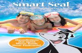 ¡Revestimiento Que Usted Mismo Puede Hacer Fácilmente! Seal brochure_spanish 2015.pdf · • A pesar de que una técnica rodante es recomendada, comuníquese con Smart Seal para