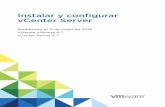 Instalar y vCenter Server configurar - docs.vmware.com · Requisitos de sistema para el dispositivo vCenter Server Appliance y Platform Services Controller 28 Prepararse para implementar