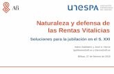 Naturaleza y defensa de las Rentas Vitaliciasunespa-web.s3.amazonaws.com/main-files/uploads/2018/02/Presentación... · • Exención máxima de 240.000 euros, por la constitución