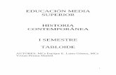 EDUCACIÓN MEDIA SUPERIOR HISTORIA CONTEMPORÁNEA I …educaciones.cubaeduca.cu/media/educaciones.cubaeduca.cu/medias/pdf/63.pdf · de la Paz, las negociaciones inmediatas para lograr