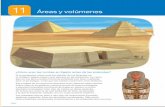 Propósitos 11 Áreas y volúmenes Previsión de dificultades · 11 Áreas y volúmenes ¿Cómo eran las tumbas en Egipto antes de las pirámides? Si te preguntan cómo eran las tumbas