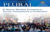 economía PLURAL - medios.economiayfinanzas.gob.bo · titución del neoliberalismo, conocida en la actualidad bajo el nombre de Nuevo Modelo Económico, Social, Comunitario y Productivo,
