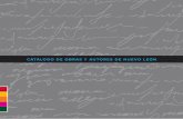 CATÁLOGO DE OBRAS Y AUTORES DE NUEVO LEÓNconarte.org.mx/wp-content/uploads/2018/08/Catalago-de-publicaciones... · Catálogo de obras y autores de Nuevo León La literatura mexicana