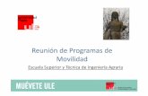 Reunión de Programas de Movilidad - eiaf.unileon.es³n-MUEVETEULE-ESTIA-3.pdfMarcados en verde los destinos que no necesitan certificado de idioma en el momento de la solicitud Erasmus+: