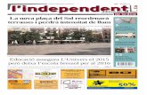 27 de juny de 2014 La nova plaça del Sol reordenarà · L’Independent com a suport publicitari i com a canal de co-municació. D’una altra, el teixit social de Gràcia, atapeït