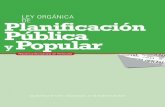 Ministerio del Poder Popular para la Comunicación y la ... fileLA ASAMBLEA NACIONAL DE LA REPÚBLICA BOLIVARIANA DE VENEZUELA Decreta, la siguiente LEY ORGÁNICA DE PLANIFICACIÓN