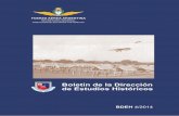 Boletín de la Dirección de Estudios Históricos DEH 4.pdf · Caballería daba a las patrullas, siendo el aeroplano un medio de transporte que sale con una misión determinada. Concluye