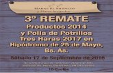 3º Remate Productos 2014 y - jockeyclub25demayo.com.ar · 3º Remate Productos 2014 y Polla de Potrillos Tres Haras 2017 en el Hipódromo de 25 de Mayo, Bs. As. Sábado, 17 de Septiembre